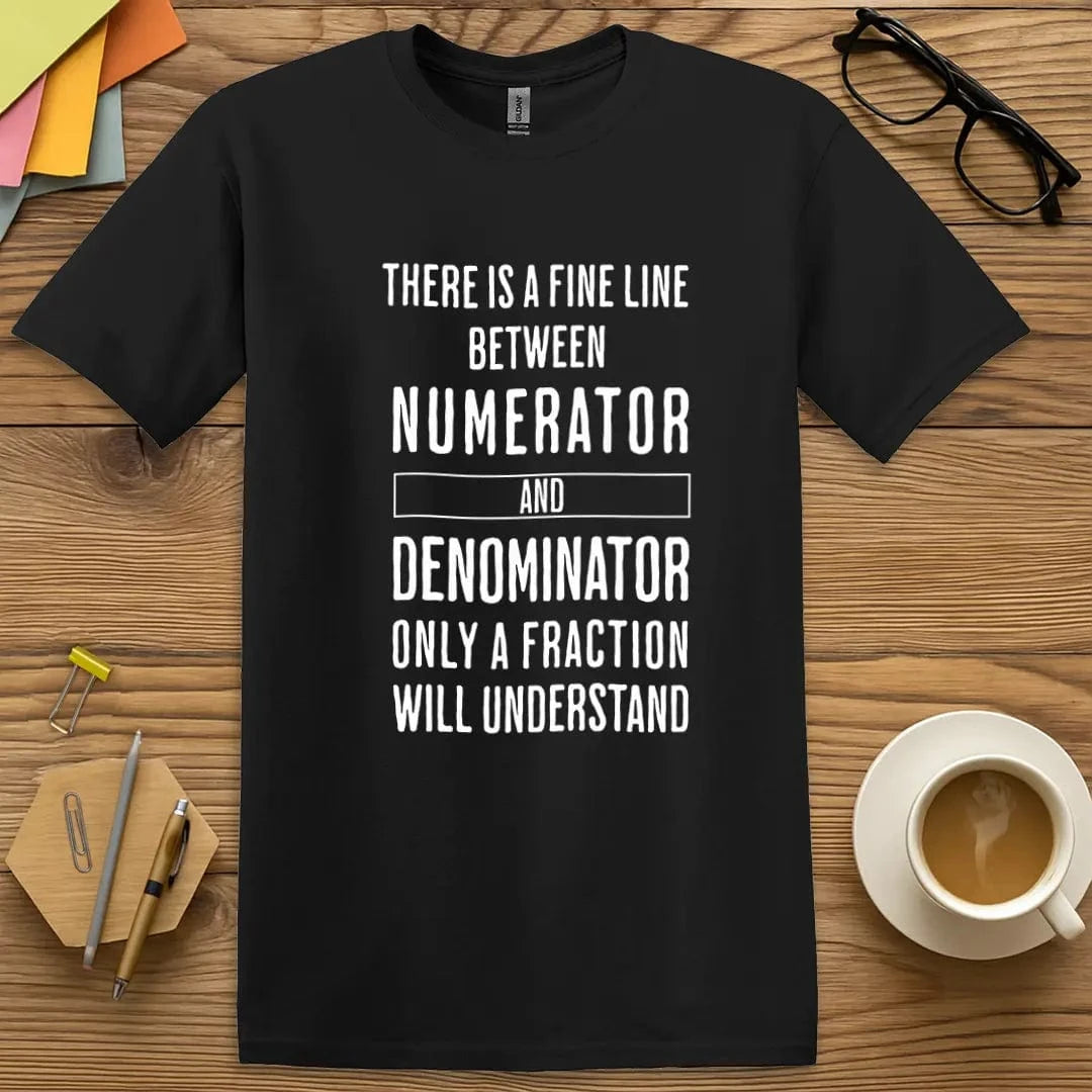 Black T-shirt with "There Is a Fine Line..." design featuring sharp contrast and dry math humor.