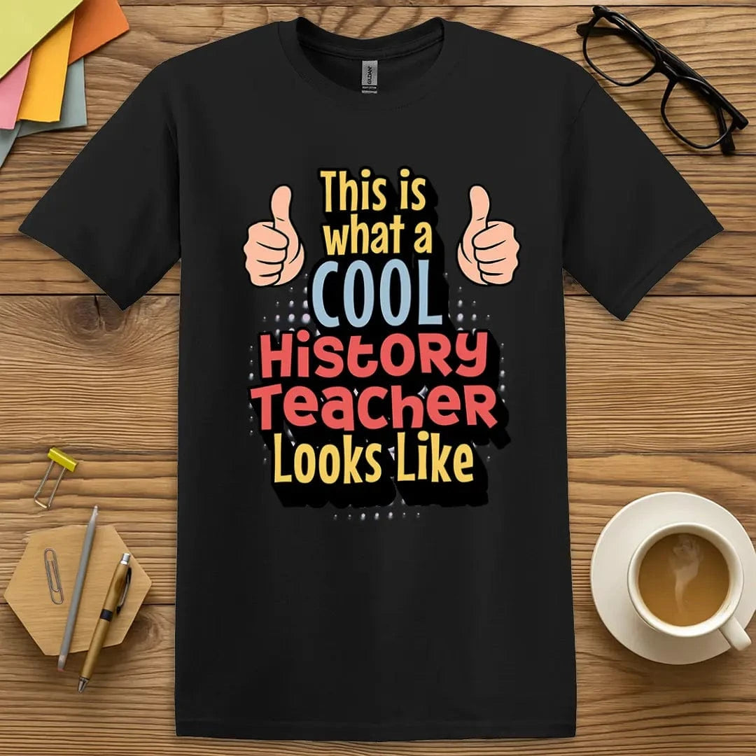 Cool History Teacher T-Shirt