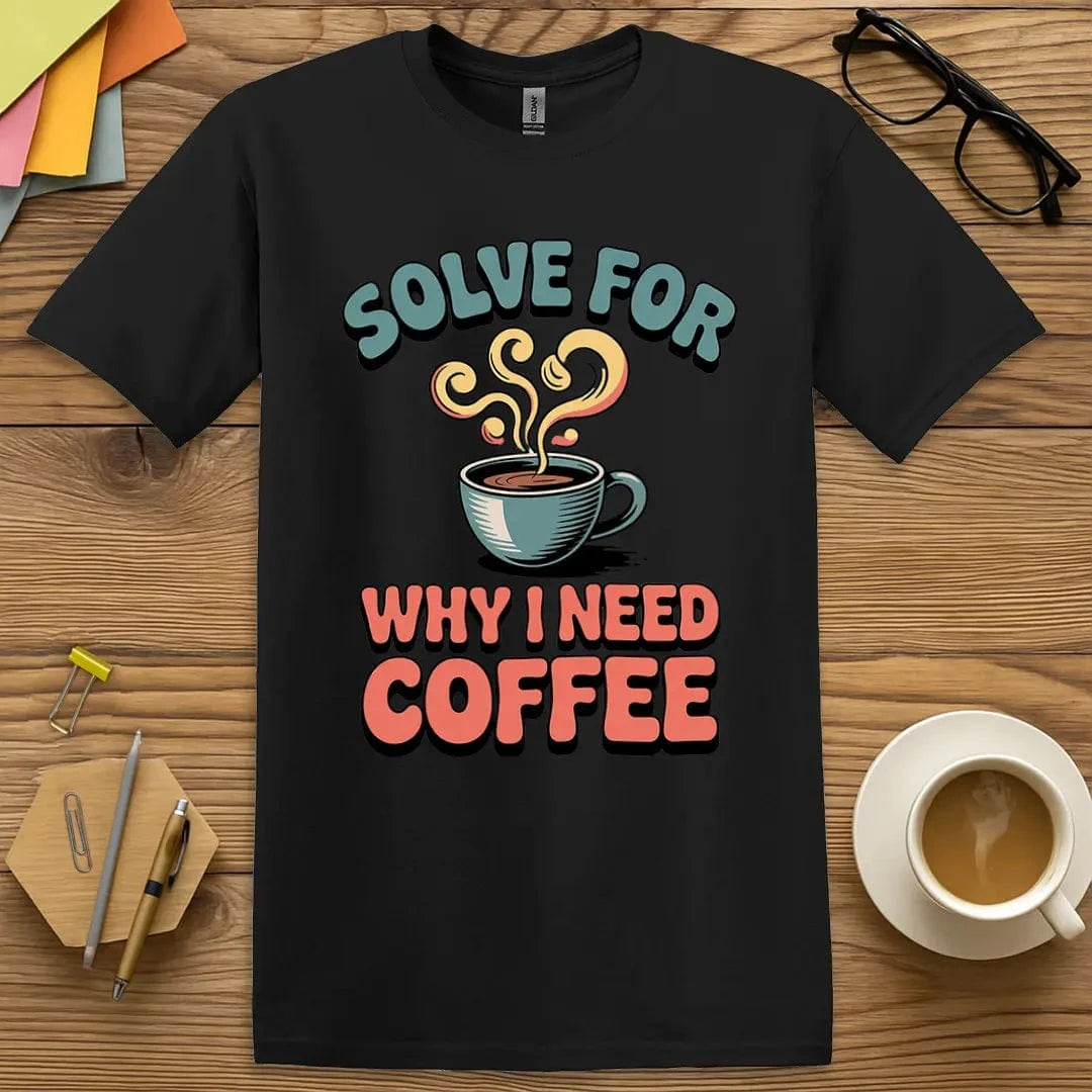 Solve For... T-Shirt