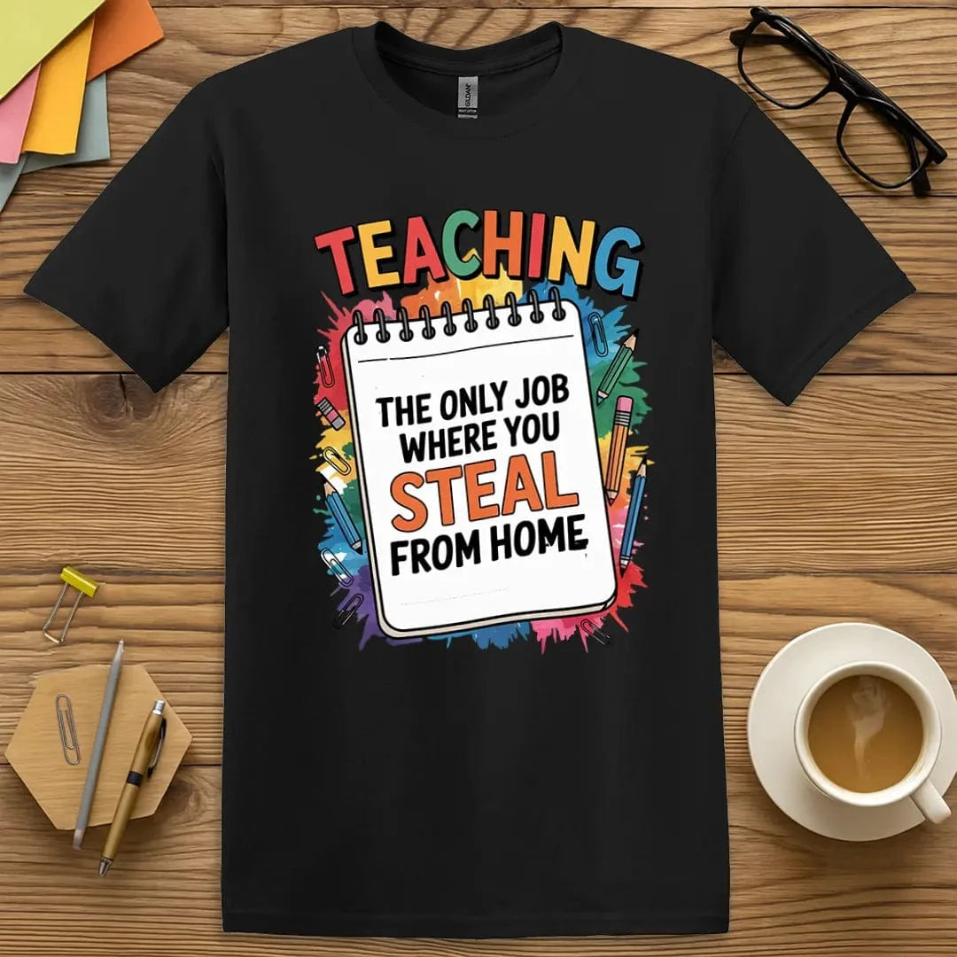 Stealing From Home T-Shirt
