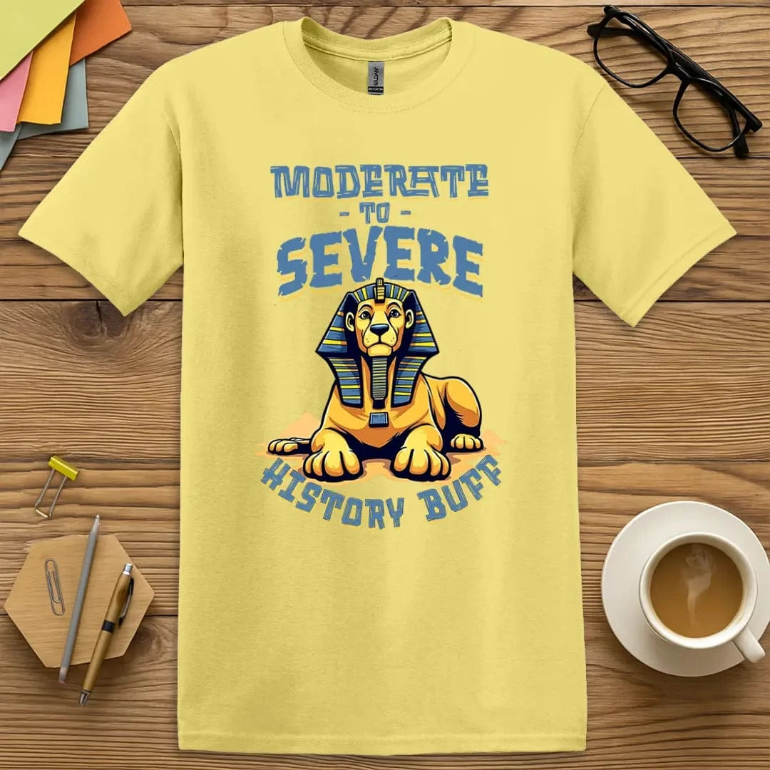 Corn Silk Color T-Shirt with "Moderate to Severe History Buff" design bringing warmth and classroom charm to time-traveling educators.