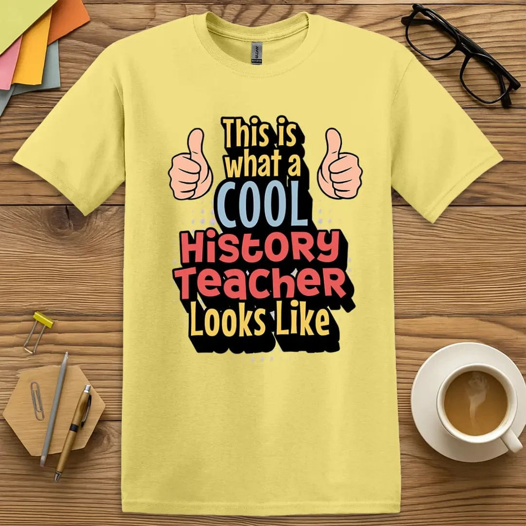 Cool History Teacher T-Shirt