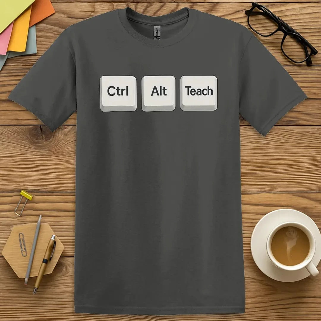 Ctrl+Alt+Teach T-Shirt