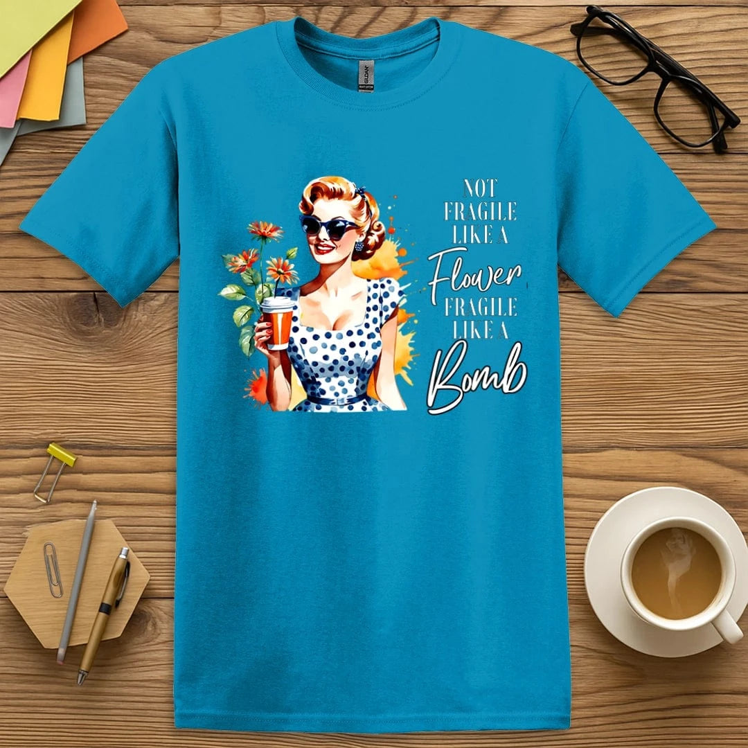 Sapphire - Fragile Like A Bomb | Vintage charm. Classroom Approved | EDUHaHa T-Shirt