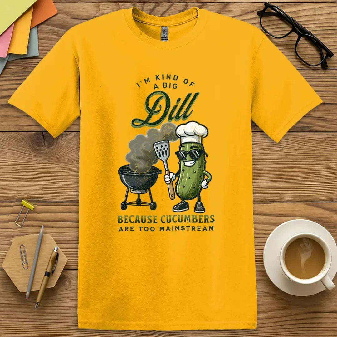 A Big Dill T-Shirt