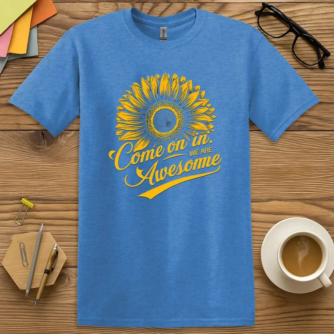We Are Awesome T-Shirt