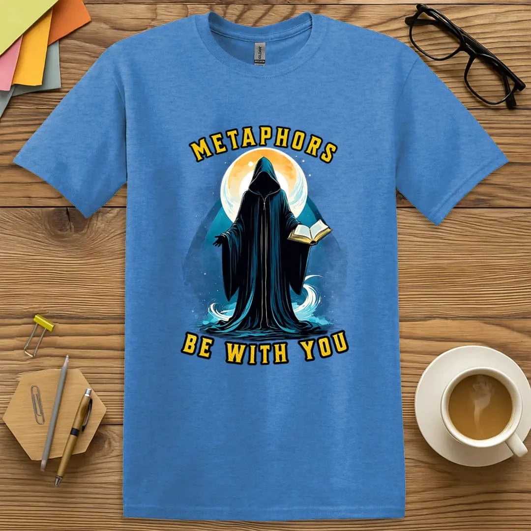 Heather Royal Color T-Shirt with "Metaphors Be With You" design mixing vibrant blue with cosmic literary vibes.