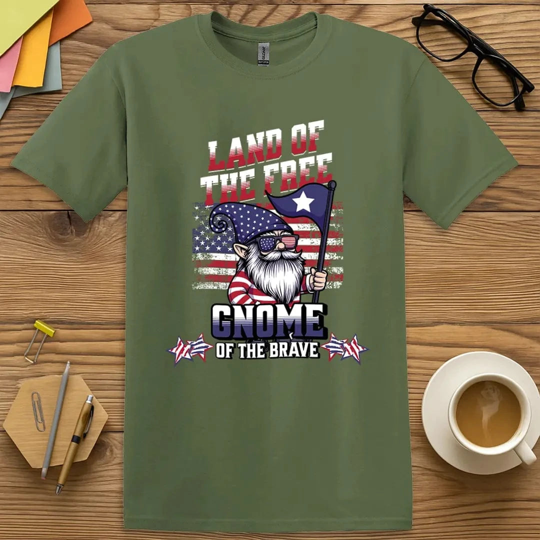 Military Green T-shirt with "Land of the Free Gnome of the Brave" design blending earthy tones with patriotic humor.
