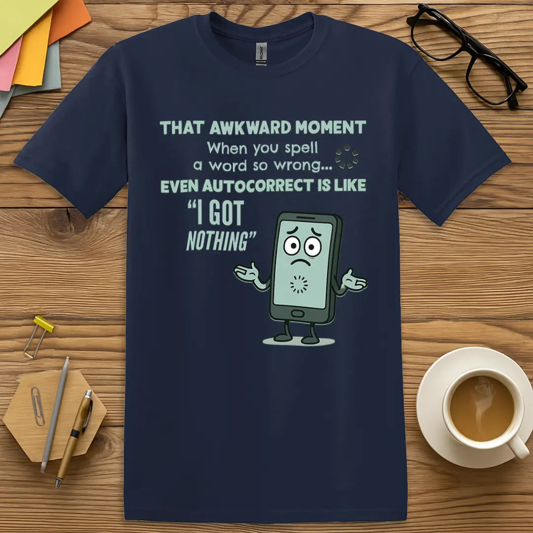 Navy Color T-Shirt - Awkward Moments - Funny Teacher Shirt.
