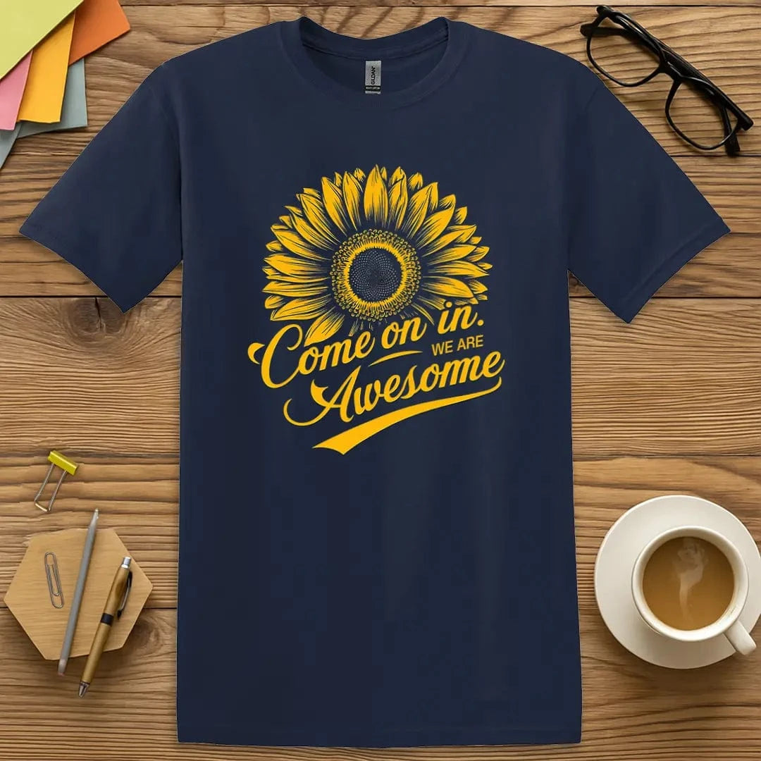 We Are Awesome T-Shirt