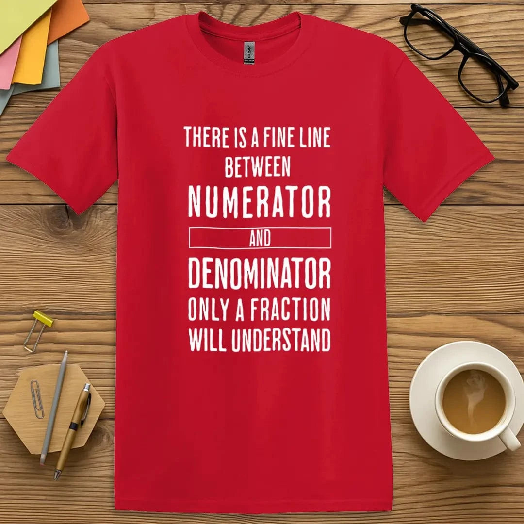 Red T-shirt with "There Is a Fine Line..." design delivering witty math joke and classroom flair.