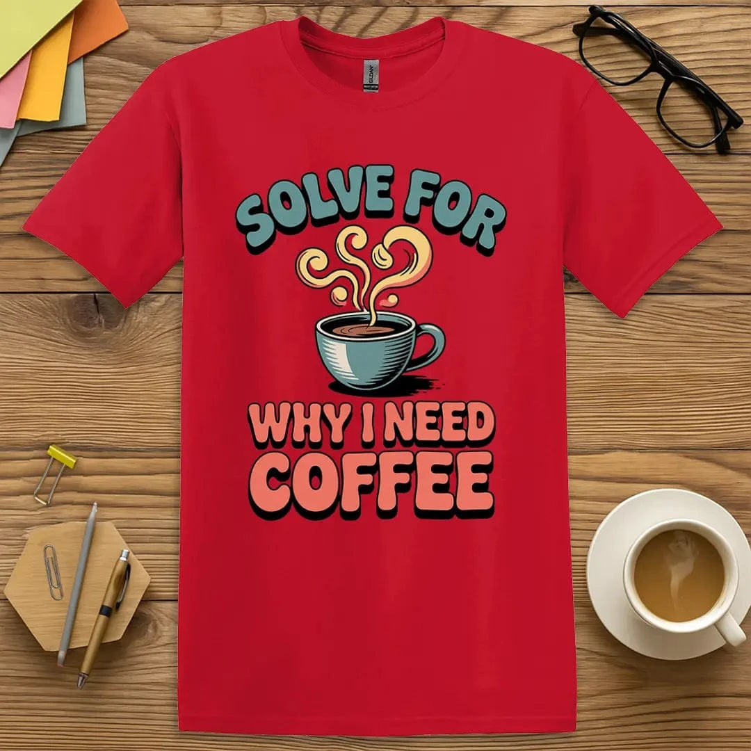 Solve For... T-Shirt