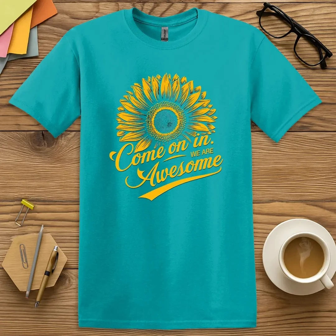 We Are Awesome T-Shirt