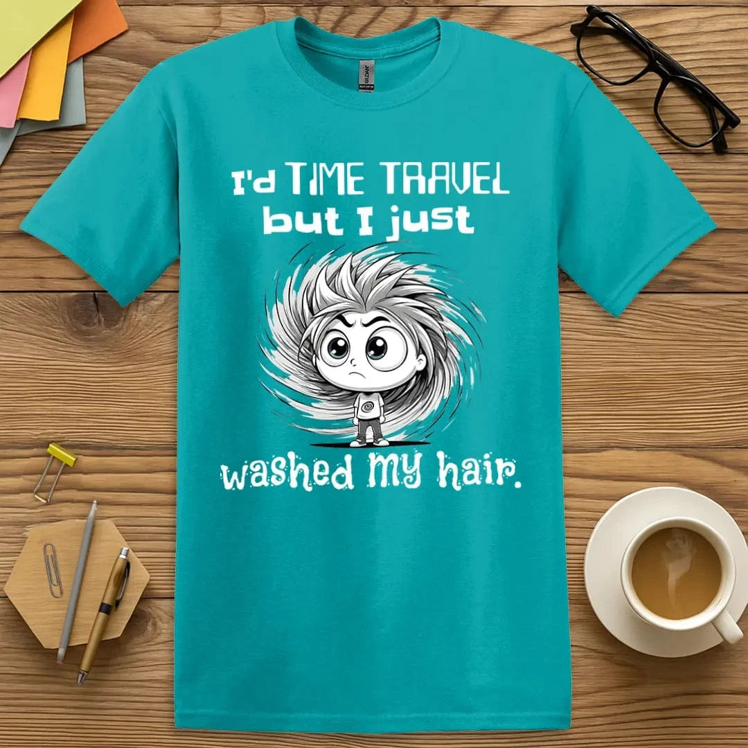 Tropical Blue Color T-shirt with "I'd Time Travel but I Just Washed My Hair" design showcasing bright color and playful cartoon style.