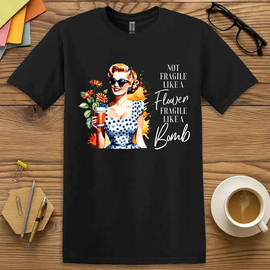 Fragile Like T-Shirt