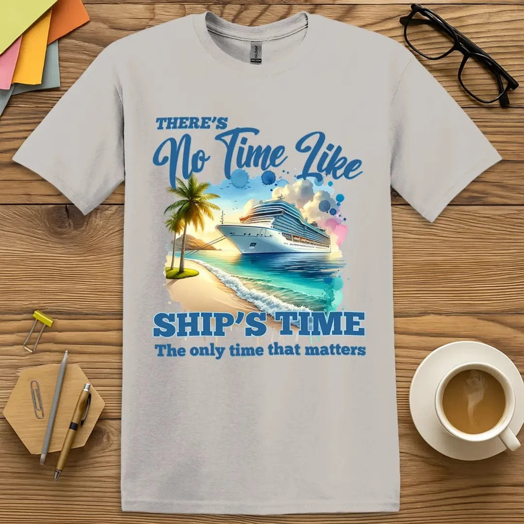 Ice Grey T-shirt with “There’s No Time Like Ships Time” design featuring soft cruise aesthetic and educator escape energy