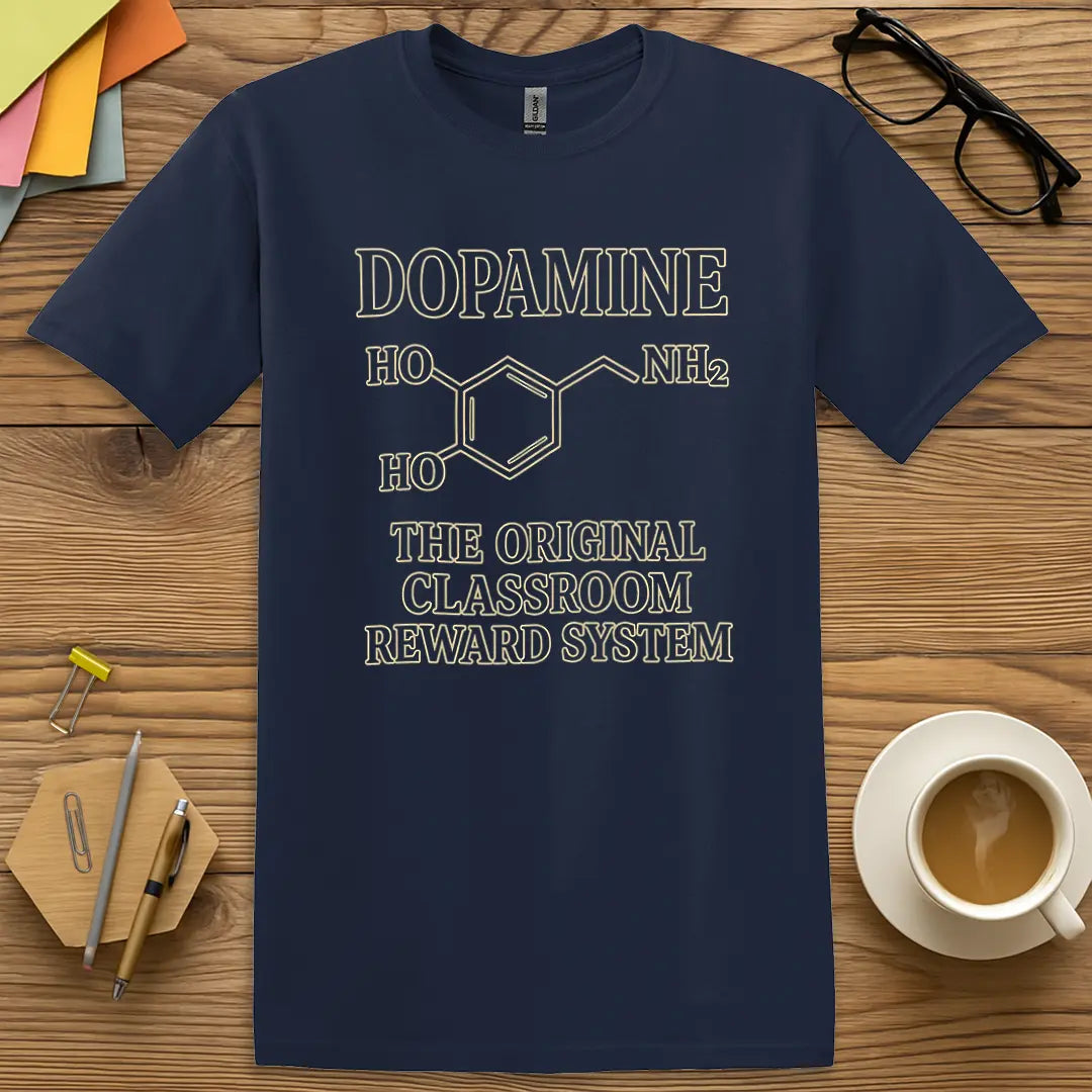Navy Color T-shirt with "Dopamine: The Original Classroom Reward System" design delivering bold contrast and smart classroom vibes.