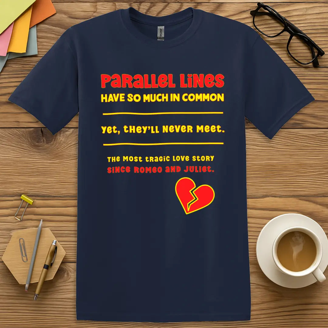 Navy Color T-Shirt - Parallel Lines - Funny Teacher Shirt.