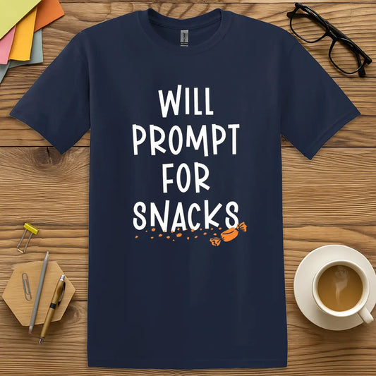 Navy Color T-shirt with "Will Prompt For Snacks" design featuring bold white text and orange candy for teacher bribery humor.