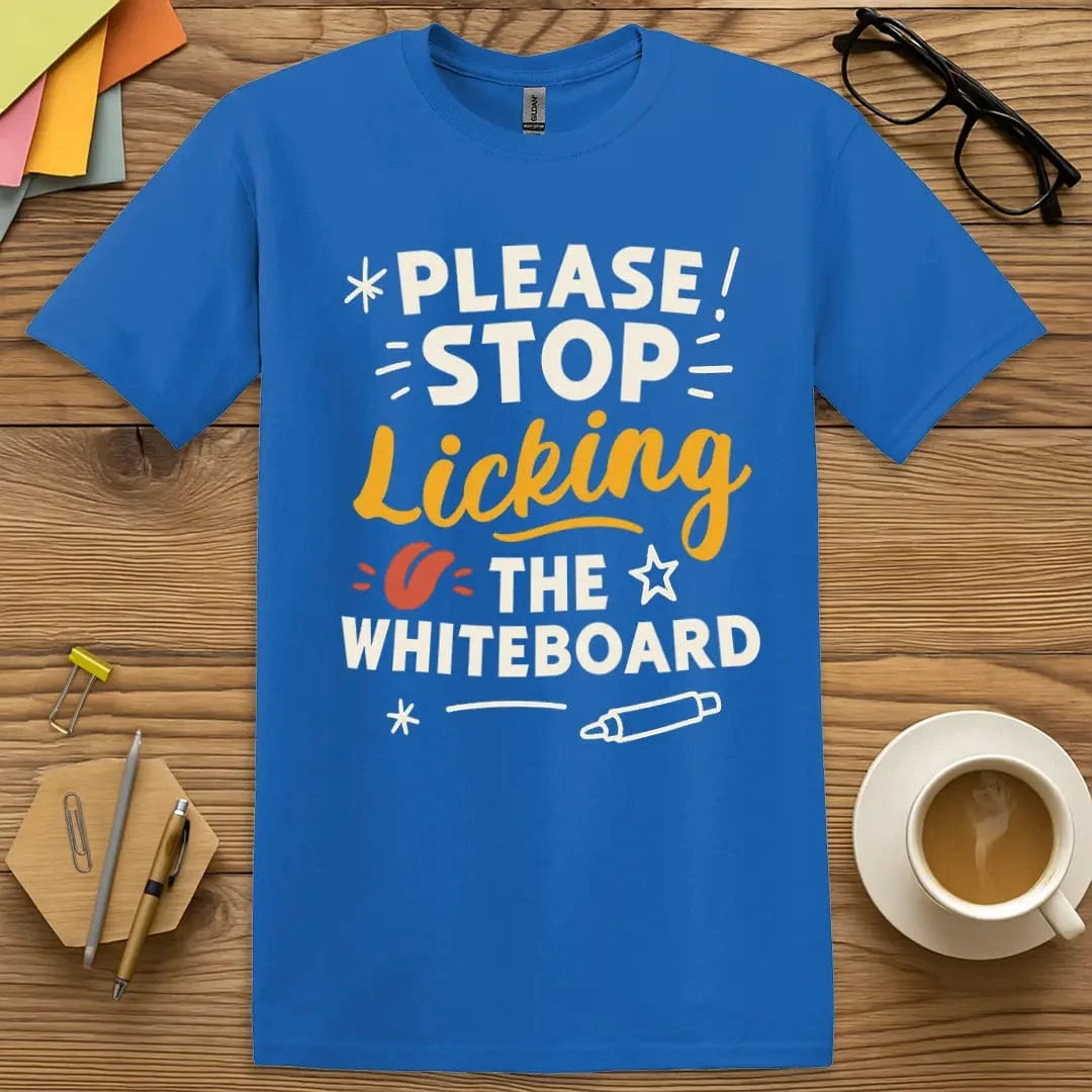 Royal T-shirt with “Please Stop Licking the Whiteboard” design featuring doodles and marker art
