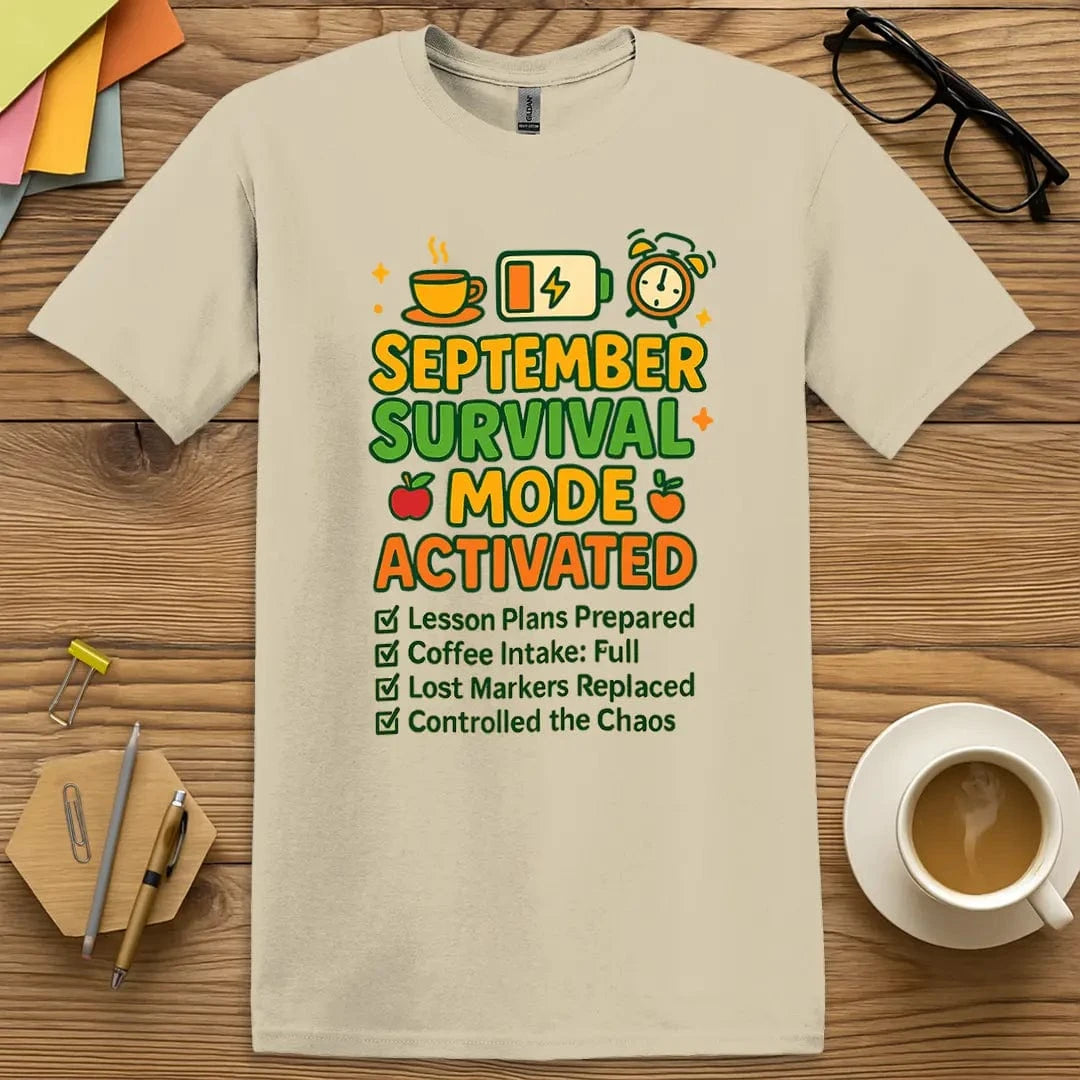 September Survival Mode T-Shirt